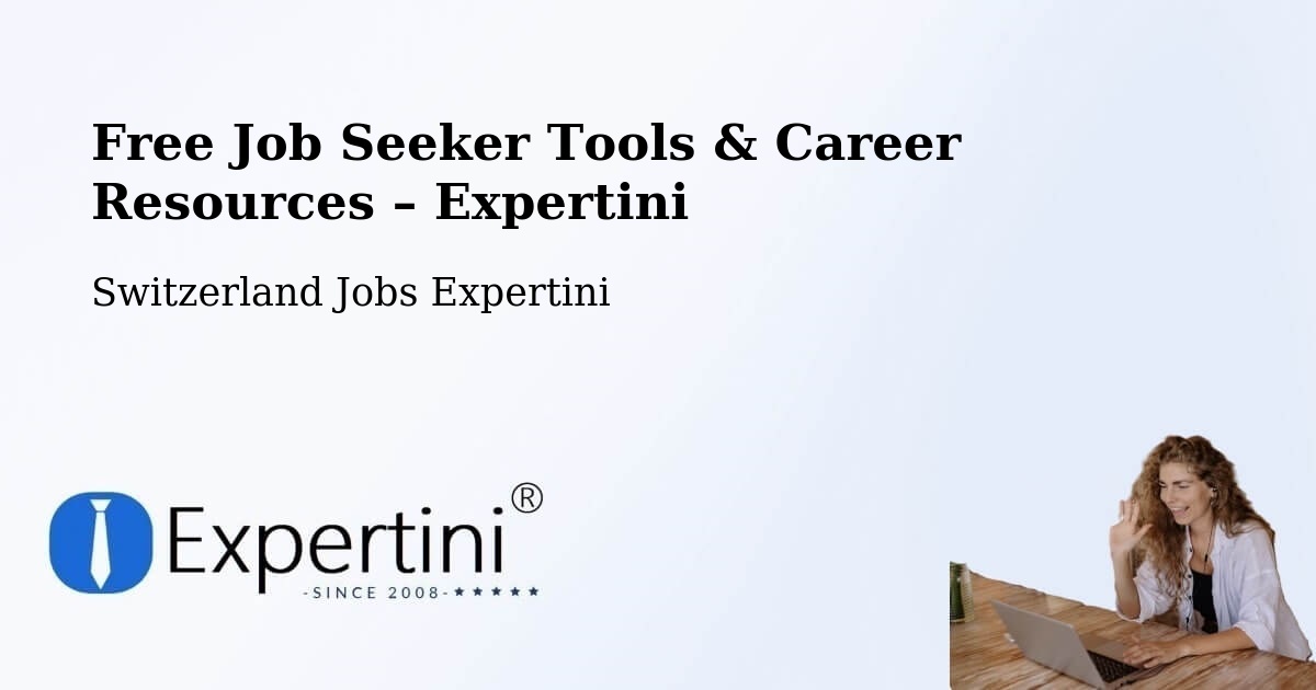 Free Job Seeker Tools & Career Resources – Weinfelden - Weinfelden, Switzerland Jobs Expertini