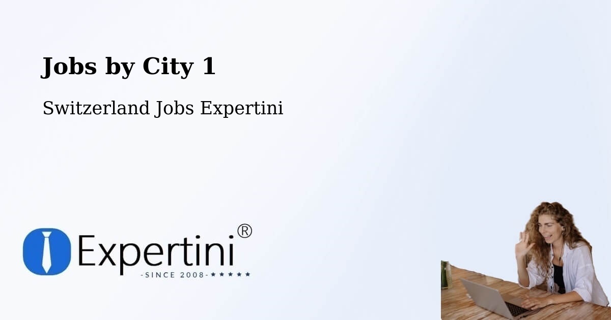 City Jobs in Switzerland - Expertini