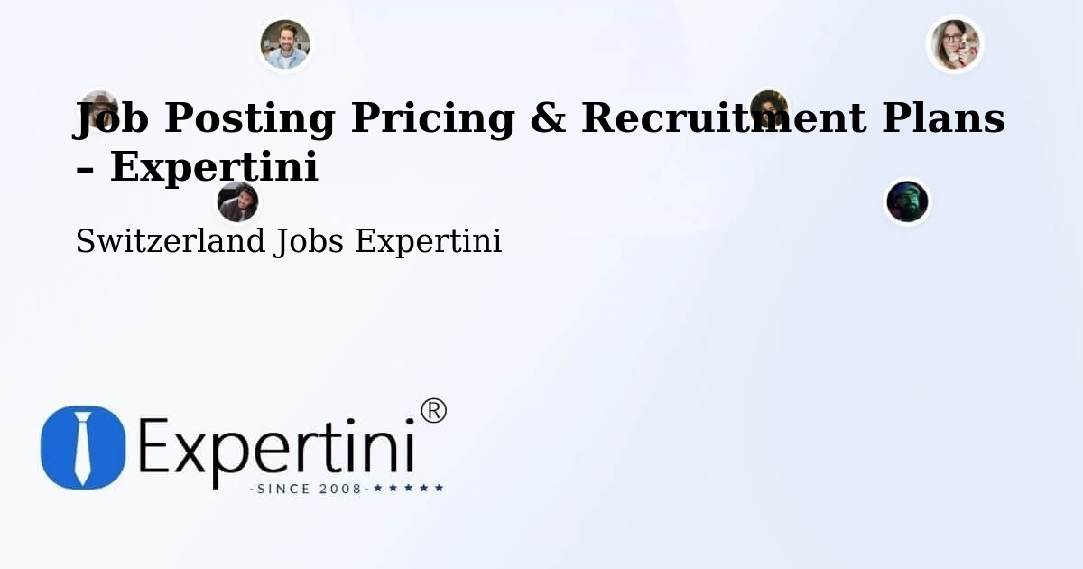 Job Posting Pricing & Recruitment Plans – Weinfelden - Weinfelden, Switzerland Jobs Expertini