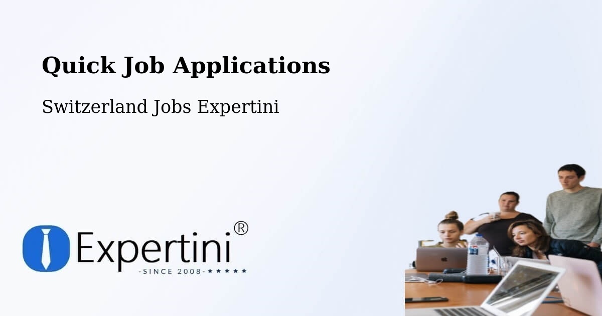 Quick Apply Feature – Weinfelden - Switzerland Jobs Expertini